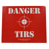 Panneau Danger Tirs