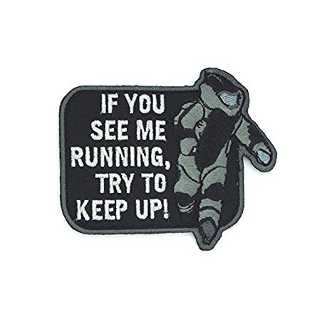 PATCH IF YOU SEE ME RUNNING TRY TO KEEP UP